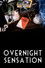 Overnight Sensation