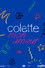 Colette, Mon Amour