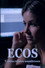 Ecos y otros relatos asombrosos