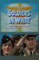 Soldiers in White