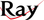 Ray