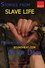 Stories from Slave Life