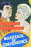 Marriage of Convenience