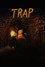 Trap