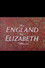 The England of Elizabeth