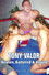 Tony Valor: Beaten Battered & Bound
