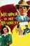 Murder Is My Business