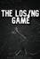 The Losing Game