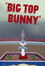 Big Top Bunny