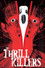 The Thrill Killers
