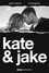 Kate & Jake