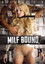 MILF Bound