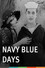 Navy Blue Days