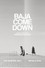 Baja Come Down