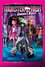 Monster High: Ghouls Rule