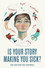 Is Your Story Making You Sick?
