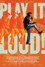 Play It Loud! How Toronto Got Soul