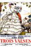 Les trois valses