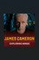 James Cameron: Exploring Minds