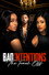 Bad Intentions