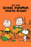 It's the Great Pumpkin, Charlie Brown