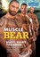 Muscle Bear: The Best of Beefy, Hairy TitanMen