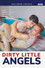 Dirty Little Angels