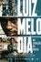 Luiz Melodia - No Coração do Brasil