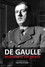 De Gaulle, histoire d'un géant