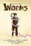 Worms