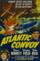 Atlantic Convoy