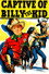 Captive of Billy the Kid