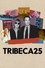 Tribeca 25