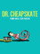 Dr. Cheapskate