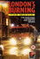 London's Burning: The Movie