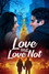 Love and Love Not