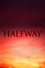 Halfway