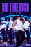 Big Time Rush: The City Is Ours - Live at Madison Square Garden