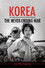 Korea: The Never-Ending War