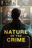 Nature of the Crime