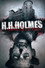 H. H. Holmes: Original Evil
