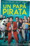 Un Papá Pirata