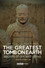 The Greatest Tomb on Earth: Secrets of Ancient China