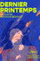Dernier Printemps
