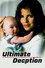 Ultimate Deception