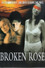 Broken Rose