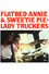 Flatbed Annie & Sweetie Pie: Lady Truckers