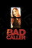 Bad Caller