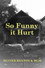 So Funny It Hurt: Buster Keaton & MGM