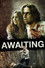 Awaiting